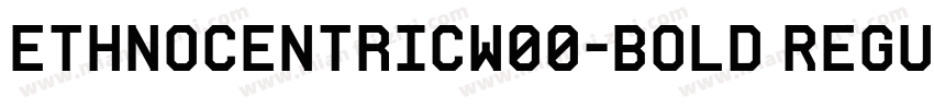 EthnocentricW00-Bold Regular字体转换